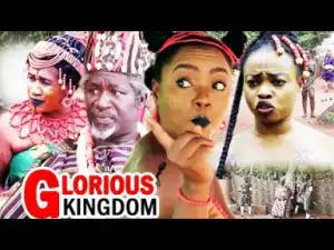 Glorious Kingdom Season 5&6 - 2019